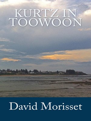 cover image of Kurtz in Toowoon